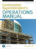 Construction Superintendents Operations Manual