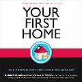 Your First Home The Proven Path to Home Ownership A Keller Williams Realty Guide