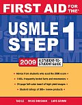 First Aid for the USMLE Step 1 2009 A Student to Student Guide