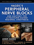 Hadzics Peripheral Nerve Blocks