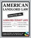 American Landlord Law: Everything U Need to Know about Landlord-Tenant Laws [With CDROM]