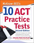 Mcgraw Hills 10 Act Practice Tests