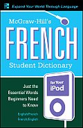 McGraw-Hill's French Student Dictionary [With Guide]