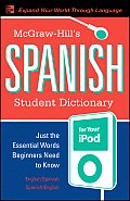 McGraw-Hill's Spanish Student Dictionary for Your iPod (MP3 Disc + Guide) [With CD]