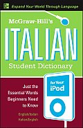 McGraw-Hill's Italian Student Dictionary [With Guide]
