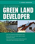 Be a Successful Green Land Developer