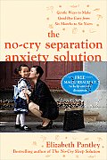No Cry Separation Anxiety Solution Gentl