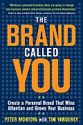 Brand Called You Create a Personal Brand That Wins Attention & Grows Your Business