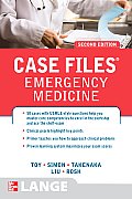 Case Files Emergency Medicine 2nd Edition