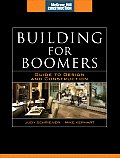 Building for Boomers: Guide to Design and Construction