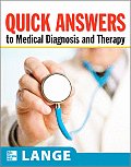 Quick Answers to Medical Diagnosis and Treatment