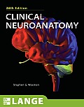 Clinical Neuroanatomy 26th Edition