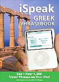 iSpeak Greek Phrasebook mp3 Disc See Hear 1200 Travel Phrases on Your iPod