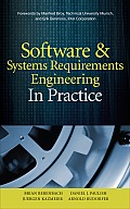 Software & Systems Requirements Engineering: In Practice