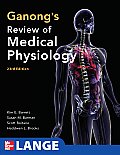 Ganongs Review of Medical Physiology 23rd Edition