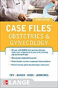 Case Files Obstetrics & Gynecology Third Edition