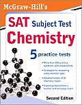 McGraw Hills SAT Subject Test Chemistry 2nd Edition 2009