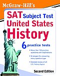 McGraw Hills SAT Subject Test United States History 2nd Edition