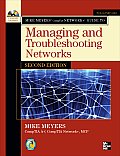 Mike Meyers Comptia Network+ Guide to Managing & Troubleshooting Networks 2nd Edition