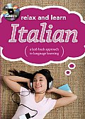 Relax and Learn Italian