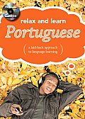 Relax and Learn Portuguese