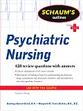 Schaum's Outlines: Psychiatric Nursing