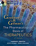Goodman & Gilman's the Pharmacological Basis of Therapeutics [With DVD]