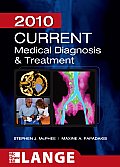 CURRENT Medical Diagnosis & Treatment 2010 49th Edition