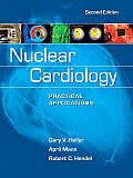 Nuclear Cardiology Practical Applications Second Edition