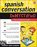 Spanish Conversation Demystified