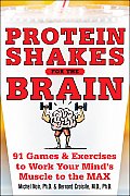 Protein Shakes For The Brain 91 Games &