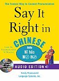 Say It Right in Chinese Audio CD & Book The Fastest Way to Correct Pronunciation