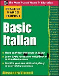 Practice Makes Perfect Basic Italian