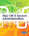 Mac OS X System Administration