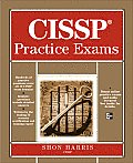 CISSP Practice Exams 1st Edition