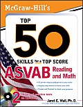 McGraw Hills Top 50 Skills For A Top Score ASVAB Reading & Math set 2