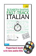 Fast-Track Italian with Two Audio CDs: A Teach Yourself Guide (Fast Tracks)