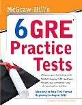 McGraw Hills 6 Gre Practice Tests 2011