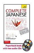 Complete Japanese with Two Audio CDs: A Teach Yourself Guide (Teach Yourself Language)