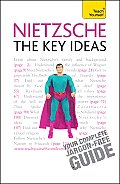 Nietzsche -- The Key Ideas: A Teach Yourself Guide (Teach Yourself: Reference)