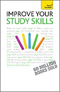 Improve Your Study Skills: A Teach Yourself Guide (Teach Yourself: Reference)