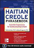 Haitian Creole Phrasebook Essential Expressions for Communicating in Haiti with free 30 minutes audio download