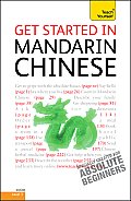 Get Started in Mandarin Chinese: A Teach Yourself Guide (Teach Yourself)