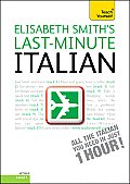 Last-Minute Italian with Audio CD: A Teach Yourself Guide (Teach Yourself)