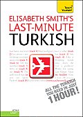 Last-Minute Turkish with Audio CD: A Teach Yourself Guide (Teach Yourself)