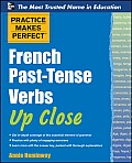 French Past-Tense Verbs Up Close