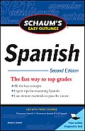 Schaum's Easy Outline of Spanish, Second Edition