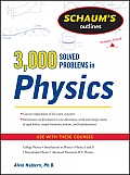 Schaums 3000 Solved Problems in Physics 2nd Edition