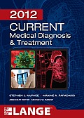 CURRENT Medical Diagnosis & Treatment 2012 51st Edition