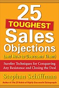 25 Toughest Sales Objections-and How to Overcome Them